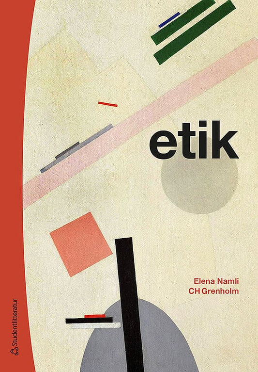 Namli, Elena | Grenholm, Carl-Henric | Etik