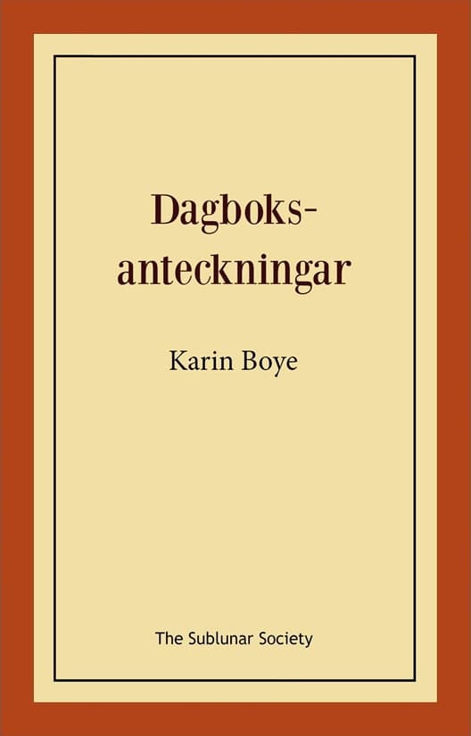 Boye, Karin | Dagboksanteckningar