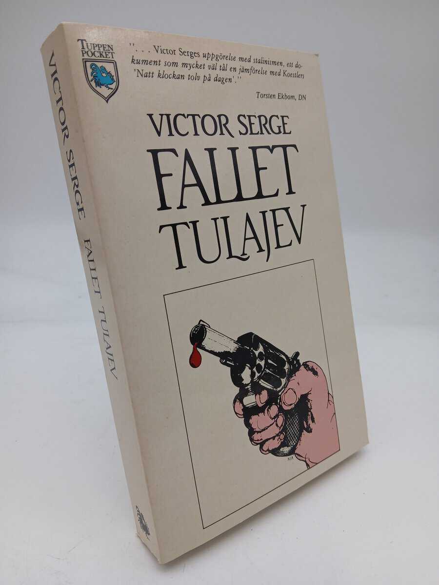 Serge, Victor | Fallet Tulajev