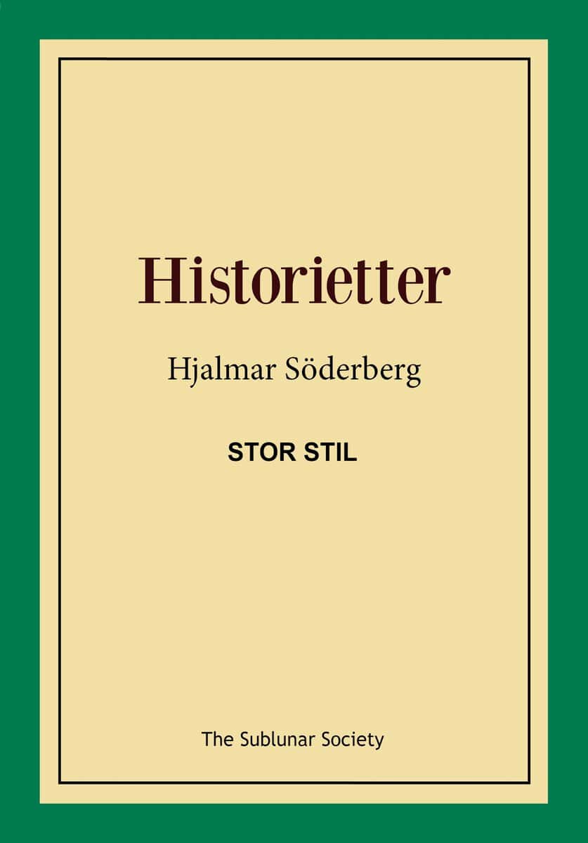 Söderberg, Hjalmar | Historietter (stor stil)