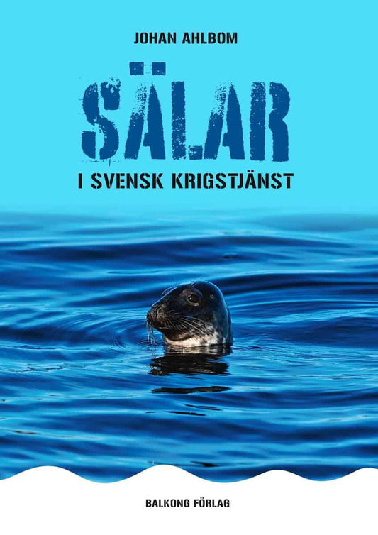 Ahlbom, Johan | Sälar i svensk krigstjänst