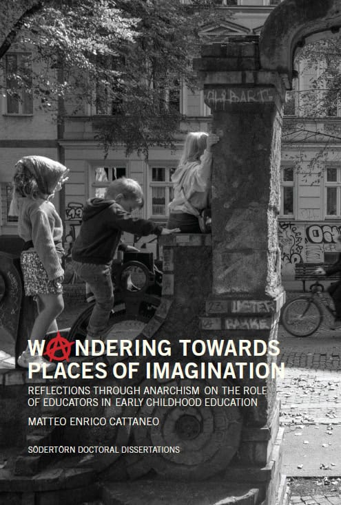 Cattaneo, Matteo Enrico | Woandering towards places of imagination : Reflections through anarchism on the role of educat...