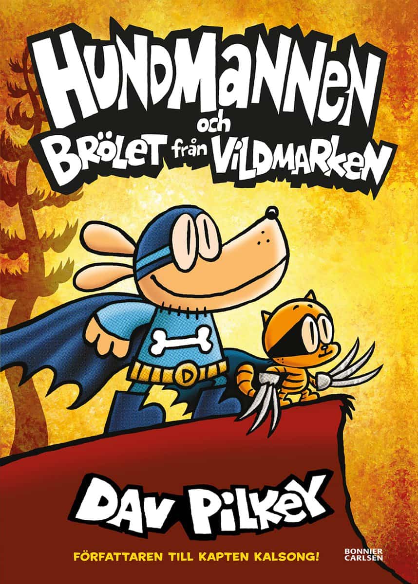 Pilkey, Dav | Hundmannen och Brölet från vildmarken