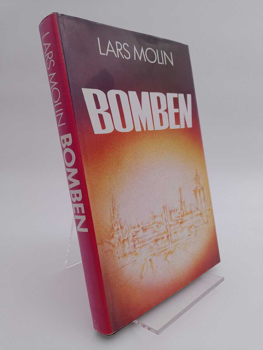 Molin, Lars | Bomben