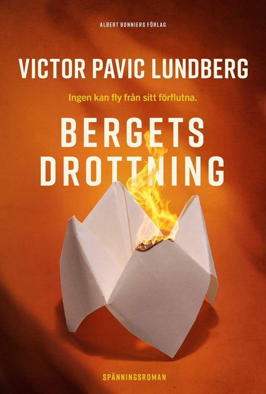 Pavic Lundberg, Victor | Bergets drottning