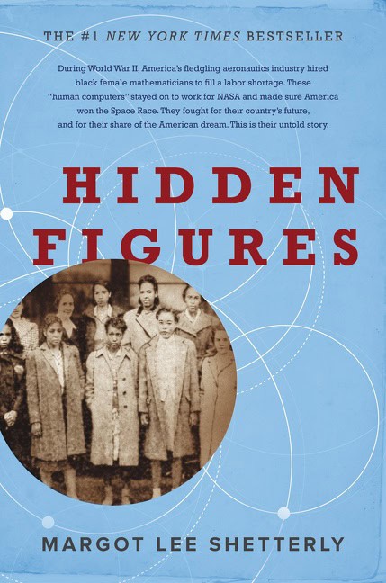 Shetterly, Margot Lee | Hidden Figures : The American Dream and the Untold Story of the Black Women Mathematicians Who H...