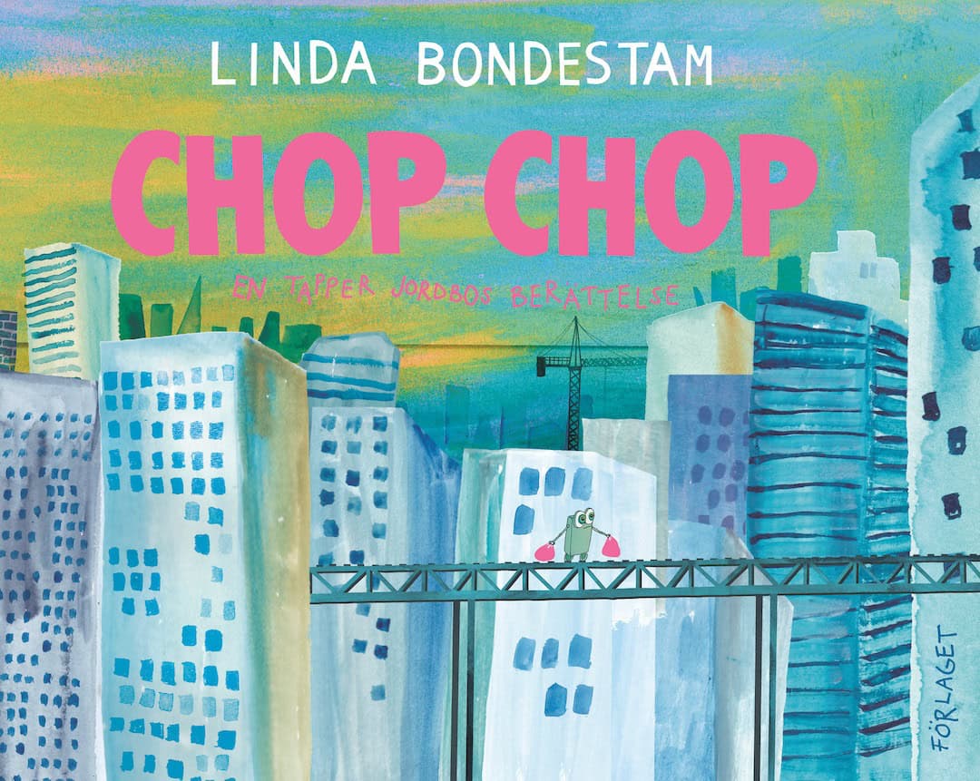 Bondestam, Linda | Chop Chop