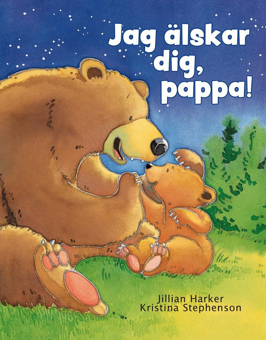 Harker, Jillian | Jag älskar dig, pappa!