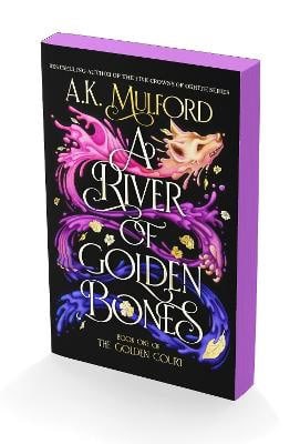 Mulford, A K | A River of Golden Bones