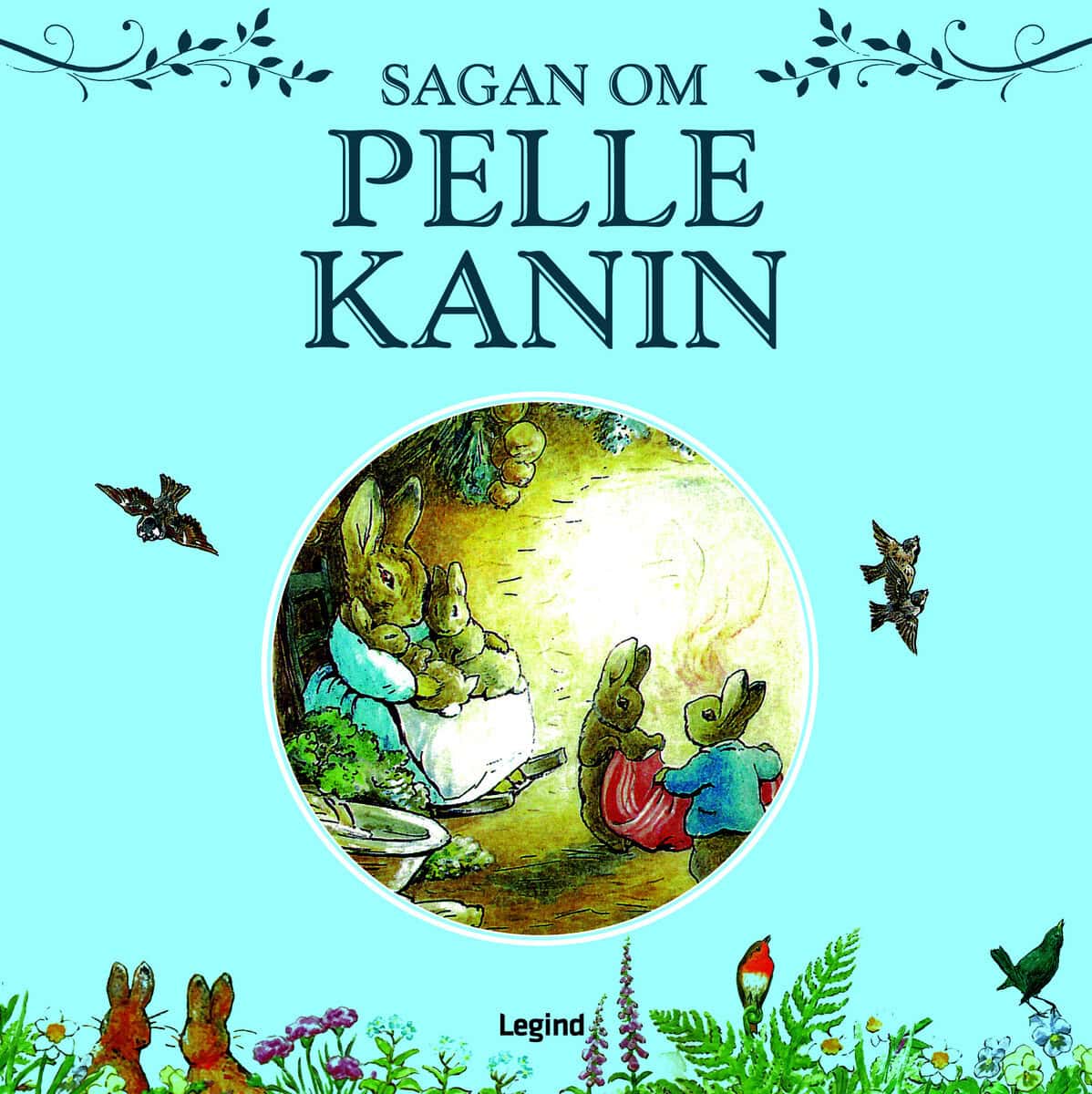 Potter, Beatrix | Sagan om Pelle Kanin : Herr Karlssons trädgård