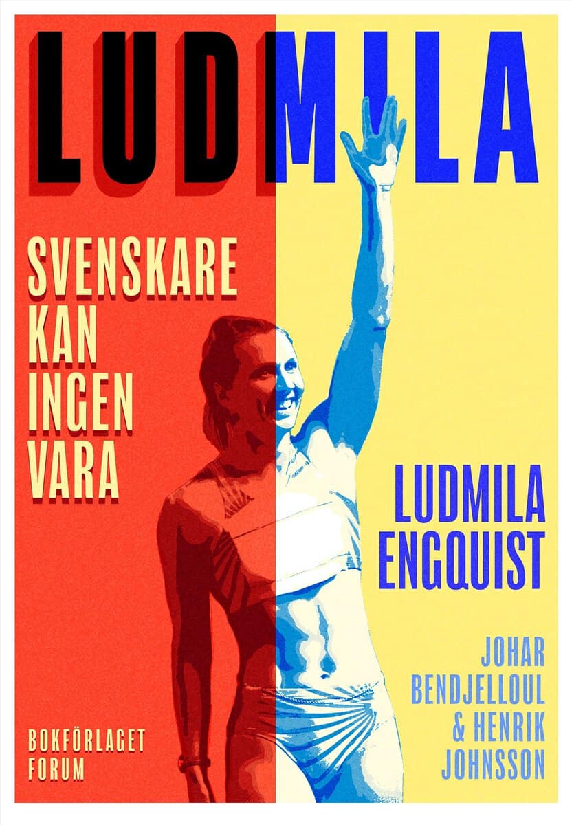 Engquist, Ludmila | Bendjelloul, Johar | Johnsson, Henrik | Ludmila – Svenskare kan ingen vara