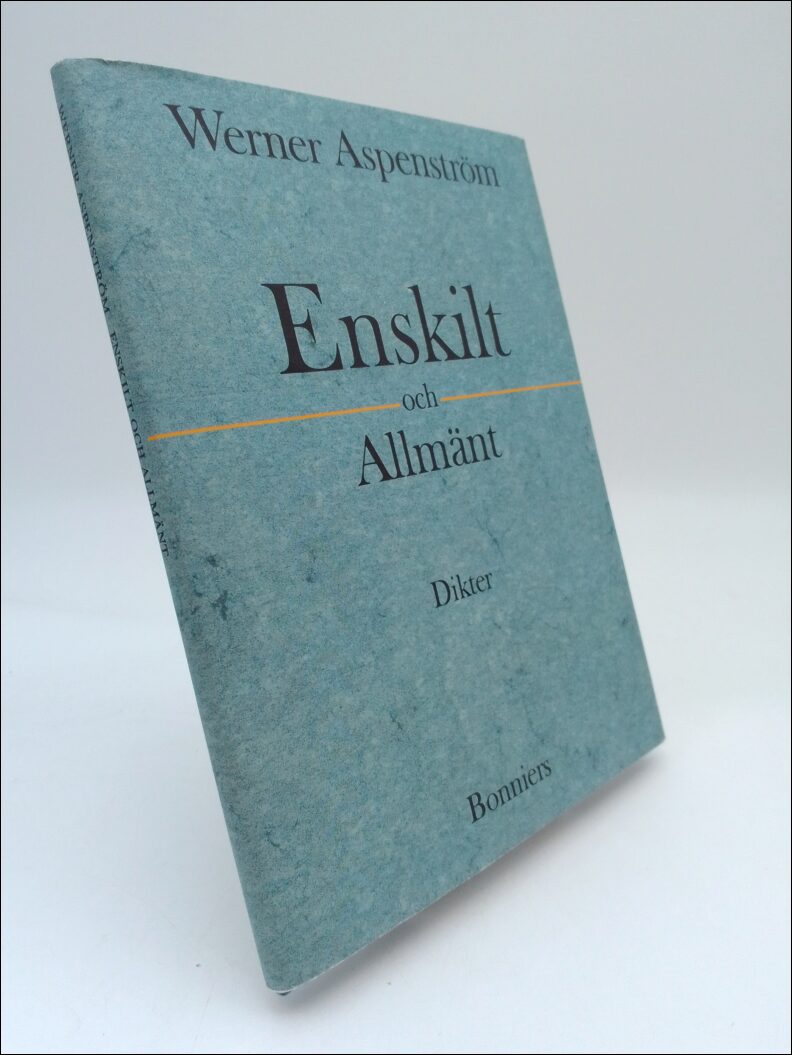 Aspenström, Werner | Enskilt och Allmänt : Dikter