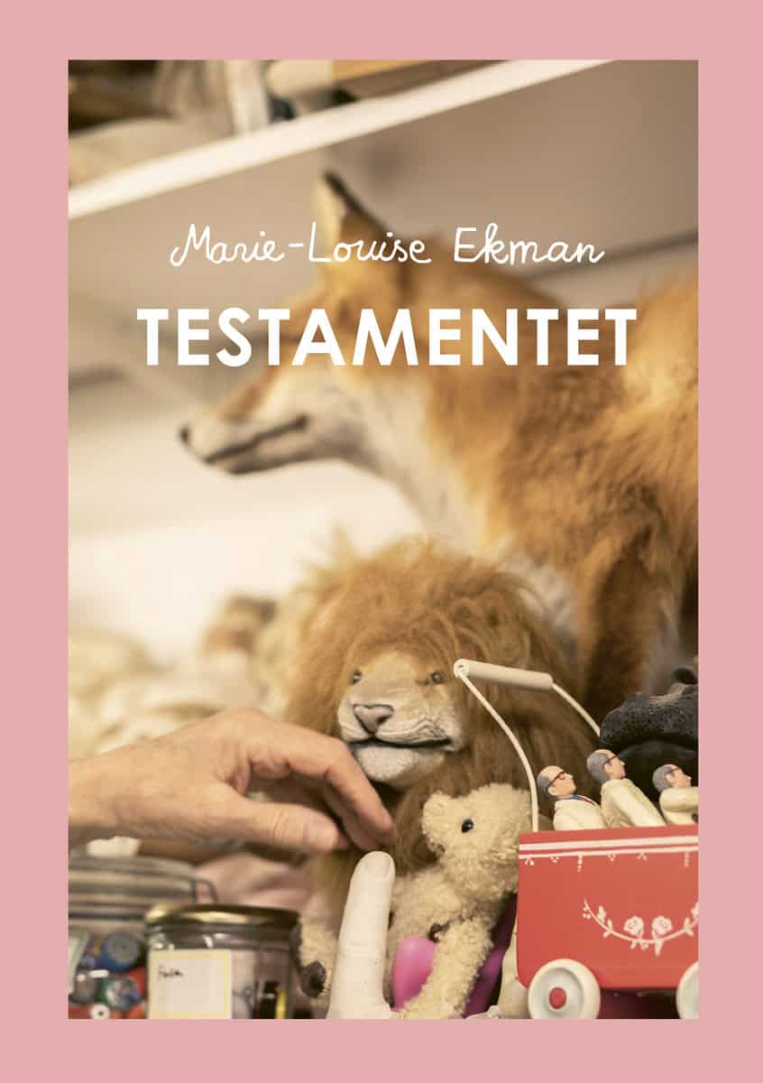 Ekman, Marie-Louise | Garplind, Christopher | Strannegård, Lars | Teleman, Sara | Testamentet