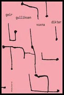 Gulliksen, Geir | Vuxna dikter