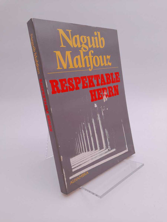 Maḥfūẓ, Najīb | Respektable herrn