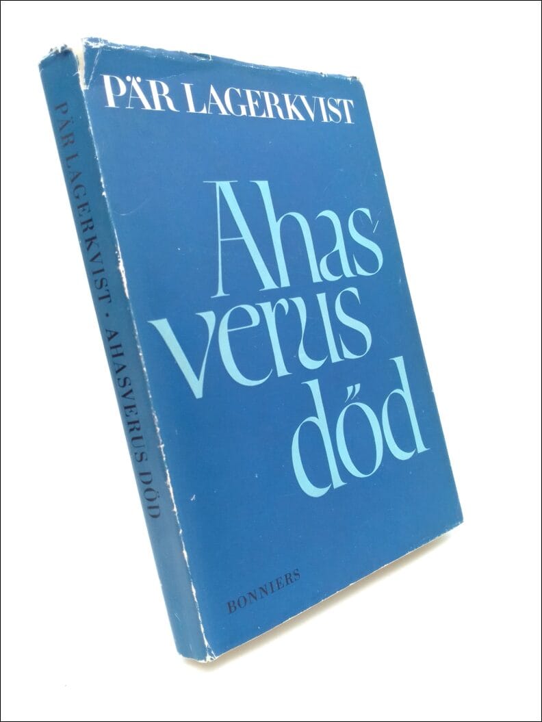 Lagerkvist, Pär | Ahasverus död