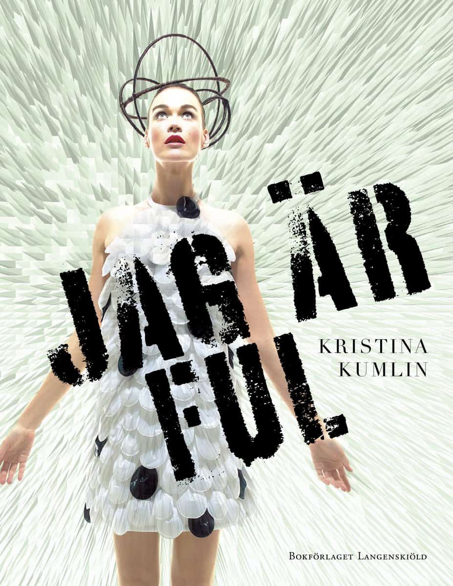 Kumlin, Kristina | Jag är ful!