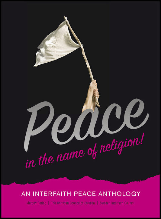 Rosén, Henrik| Carlberg, Elias | Peace in the name of religion!