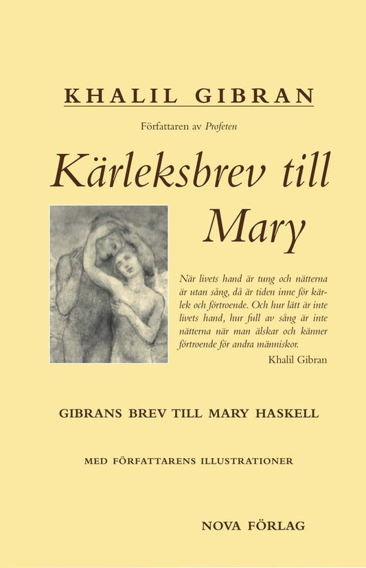 Gibran, Khalil | Kärleksbrev till Mary : Gibrans brev till Mary Haskell