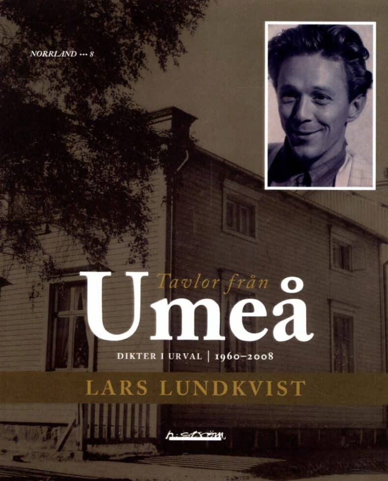 Lundkvist, Lars | Tavlor från Umeå : Lokala dikter 1960-2008 : [dikter i urval]