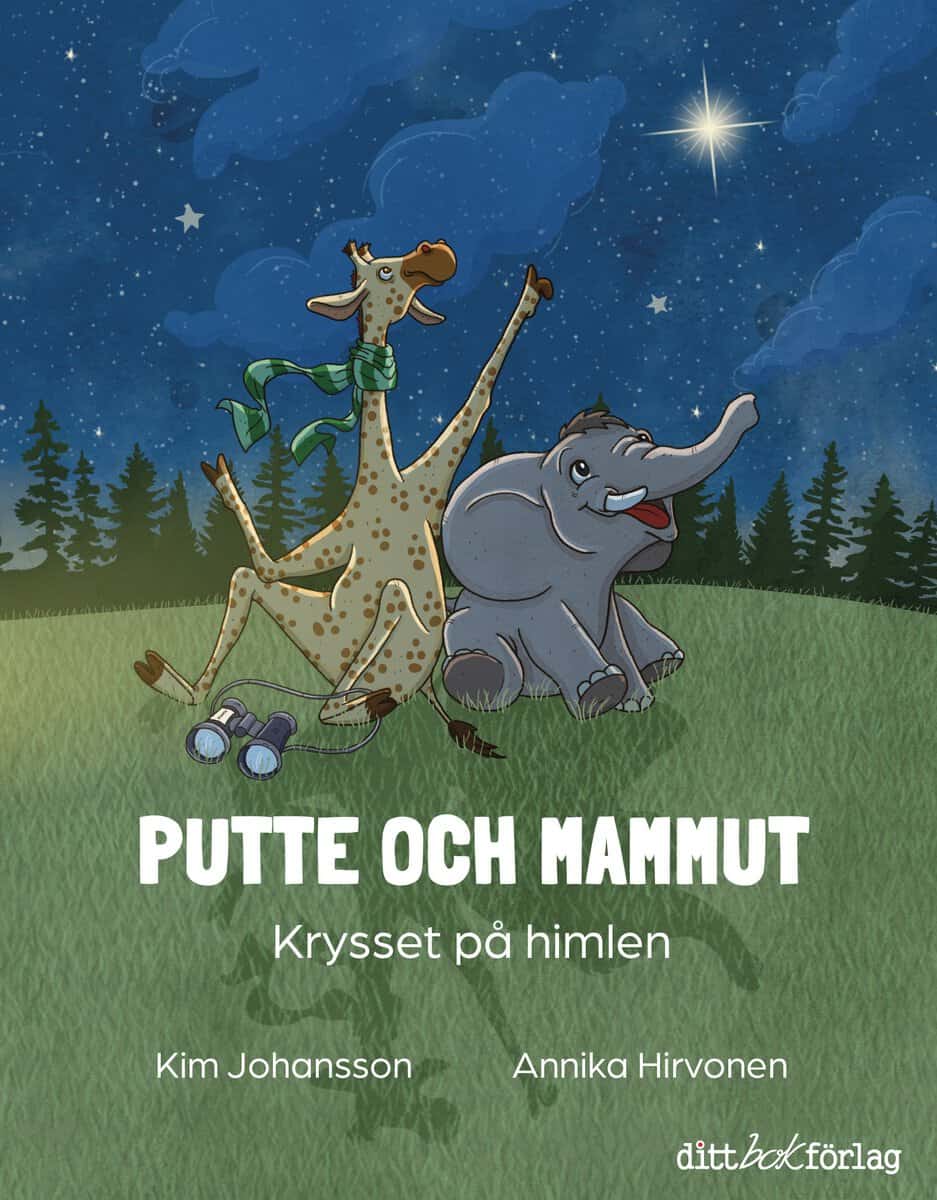 Johansson, Kim | Putte och Mammut : Krysset på himlen