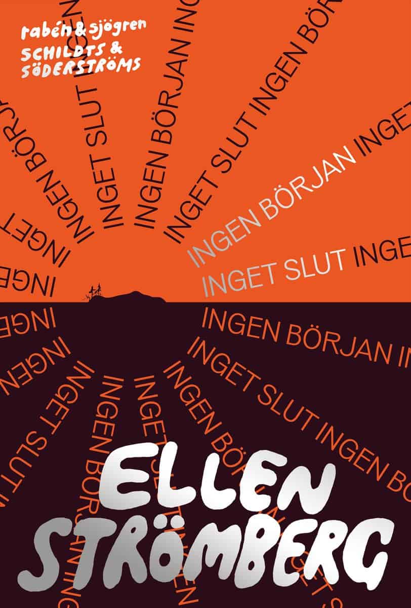 Strömberg, Ellen | Ingen början inget slut