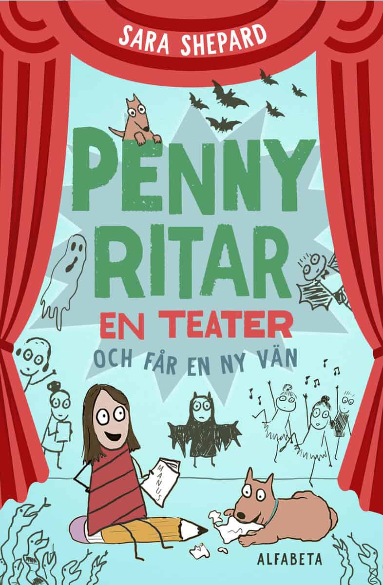 Shepard, Sara | Penny ritar en teater och får en ny vän