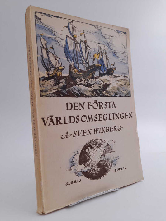 Wikberg, Sven | Den första världsomseglingen