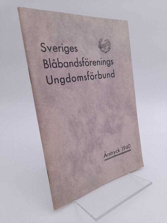 Sveriges Blåbandsförenings Ungdomsförbund | Sveriges Blåbandsförenings Ungdomsförbunds Årsmöte i Enköping onsdagen den 2...