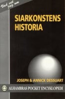 Dessuart, Joseph | Dessuart, Annick | Siarkonstens historia