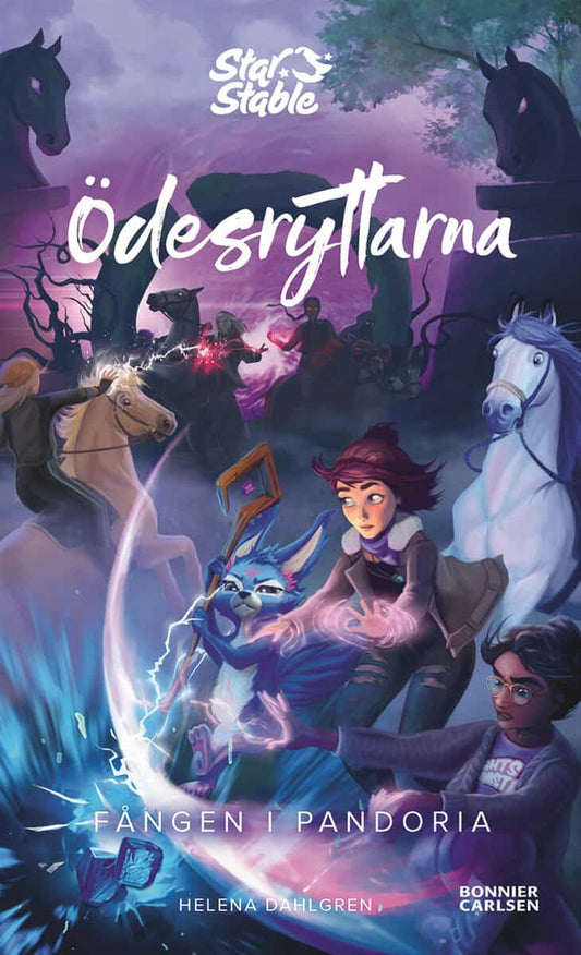 Dahlgren, Helena | Star Stable Entertainment | Ödesryttarna. Fången i Pandoria