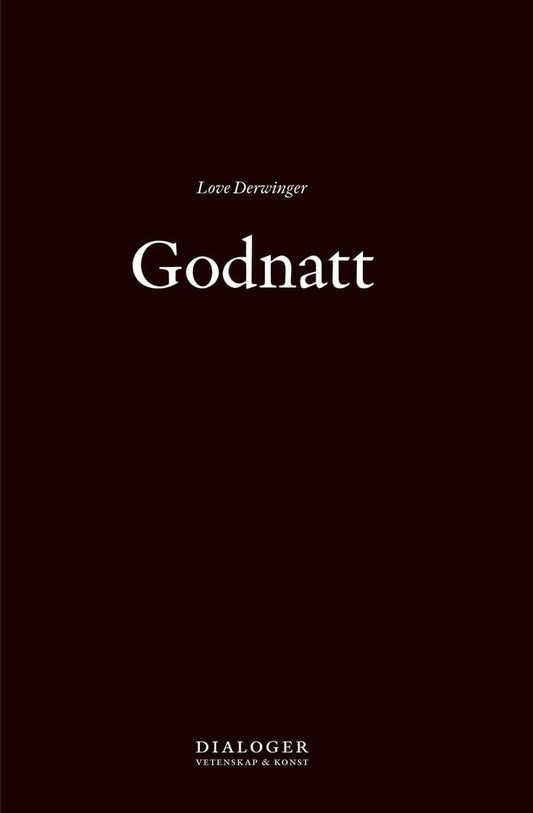 Derwinger, Love | Godnatt