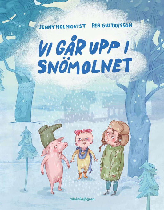 Holmqvist, Jenny | Vi går upp i snömolnet