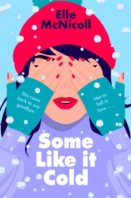 McNicoll, Elle | Some Like it Cold