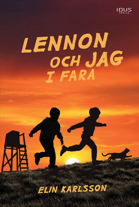 Karlsson, Elin | Lennon och jag i fara