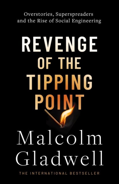 Gladwell, Malcolm | Revenge of the Tipping Point