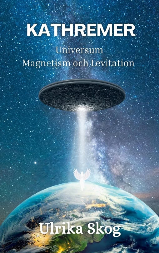 Skog, Ulrika | Kathremer : Universum - Magnetism och Levitation