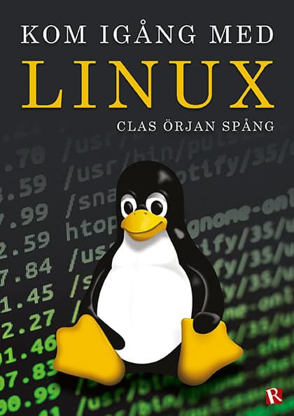 Spång, Clas Örjan | Kom igång med Linux