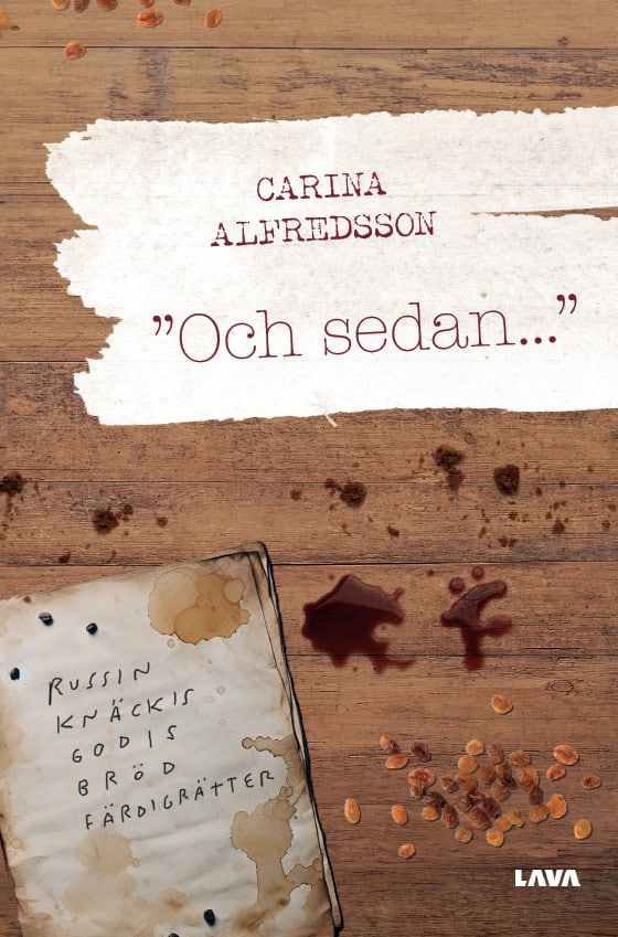 Alfredsson, Carina | Och sedan...