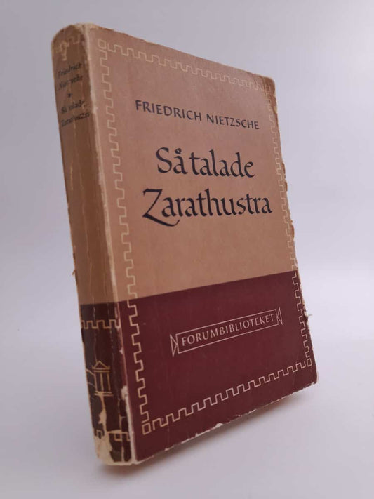 Nietzsche, Friedrich | Så talade Zarathustra