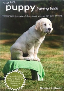 Hillman, Monica | Your First Puppy training book