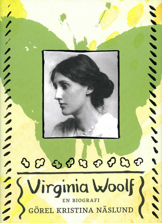 Näslund, Görel Kristina | Virginia Woolf : En biografi