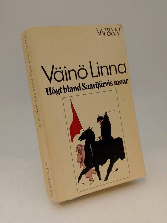 Linna, Väinö | Högt bland Saarijärvis moar