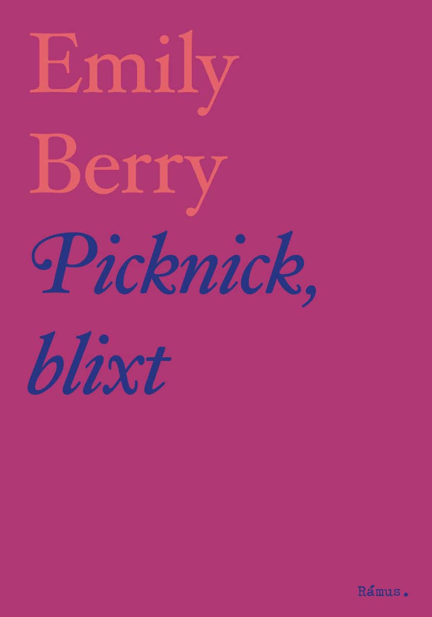 Berry, Emily | Picknick, blixt