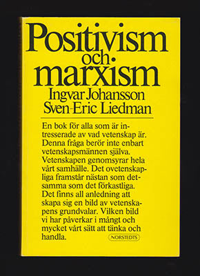 Johansson, Ingvar | Liedman, Sven-Eric | Positivism och marxism