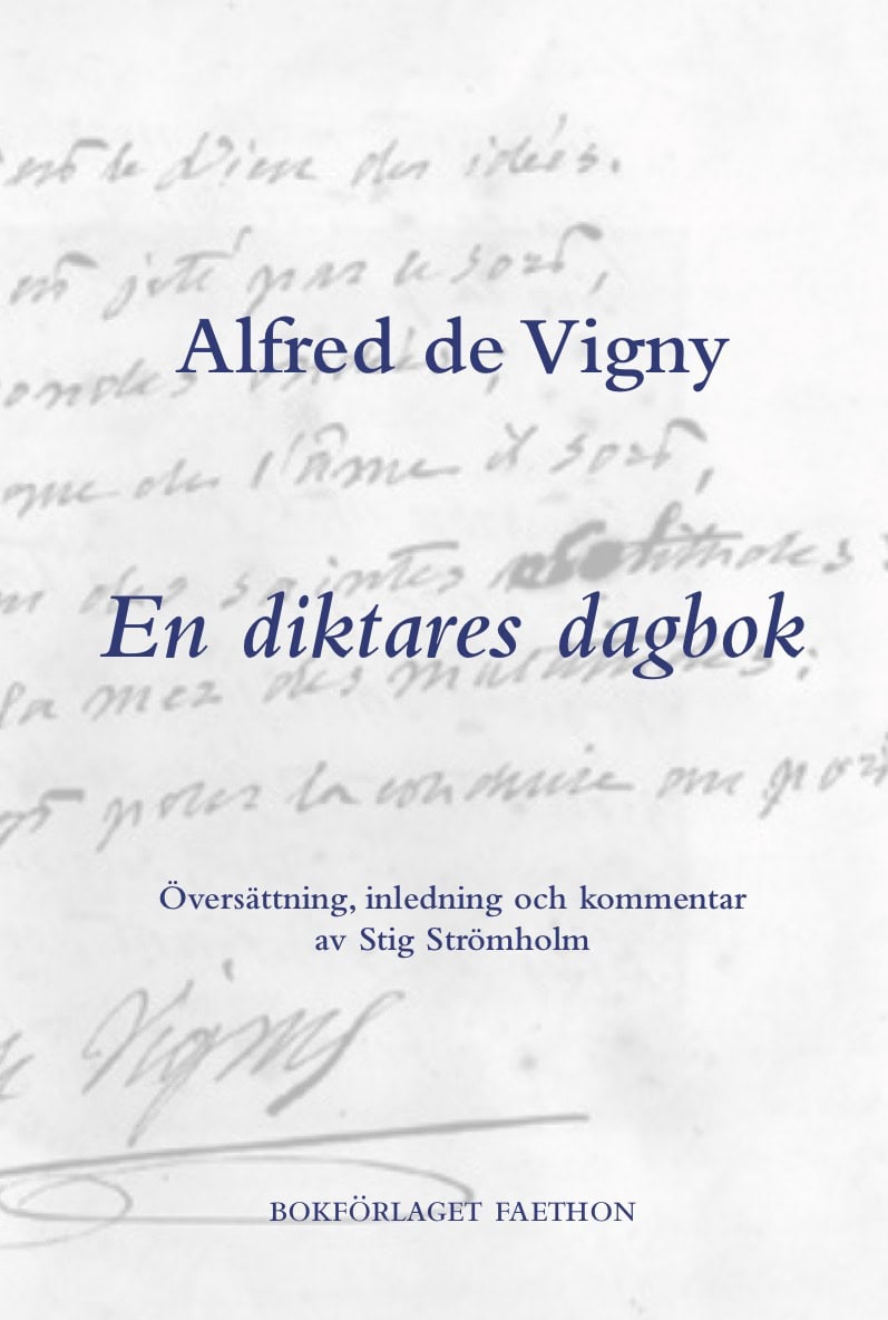 de Vigny, Alfred | En diktares dagbok