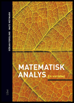 Forsling, Göran| Neymark, Mats | Matematisk analys En variabel