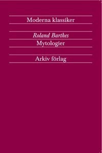 Barthes, Roland | Mytologier