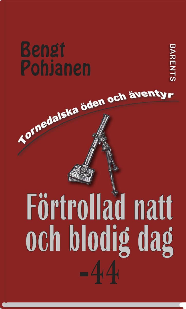 Pohjanen, Bengt | Förtrollad natt och blodig dag -44