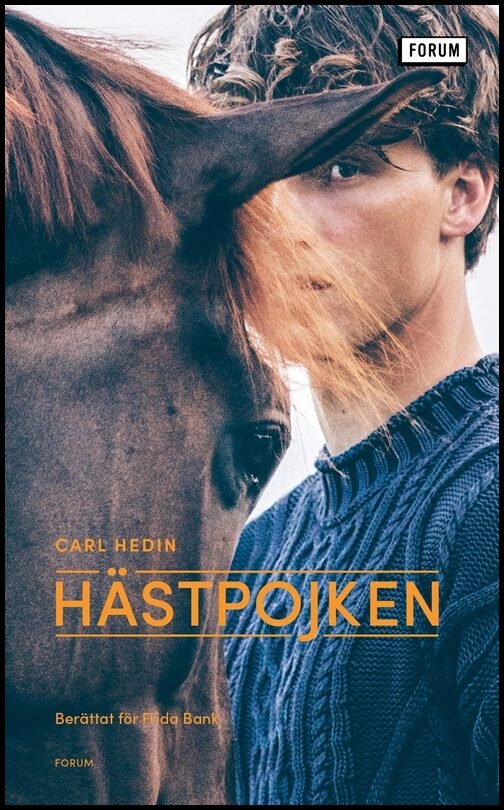 Hedin, Carl | Bank, Frida | Hästpojken